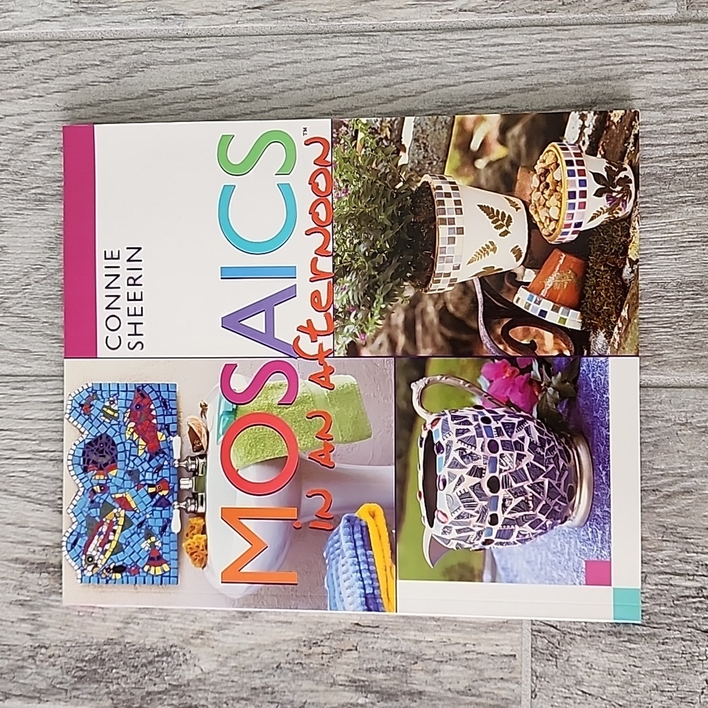 Mosaics in an Afternoon book